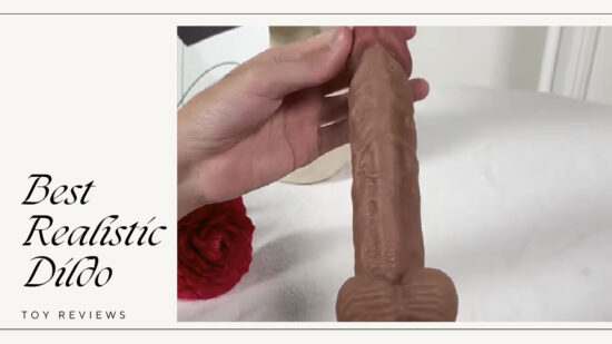 Best Realistic Dildo